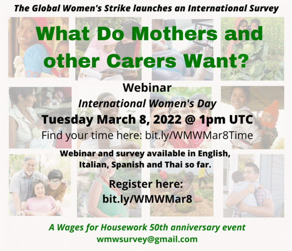 Press release: March 8, Int'l Survey Asks Mothers and other Caregivers What  They Want and Need - Global Women's Strike/ Wages for Housework/ Selma James